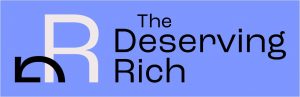 The Deserving Rich